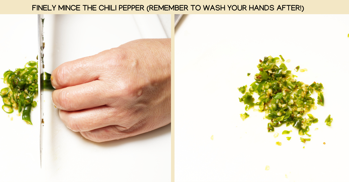 photo mincing the chili pepper (with reminder to wash your hands after!